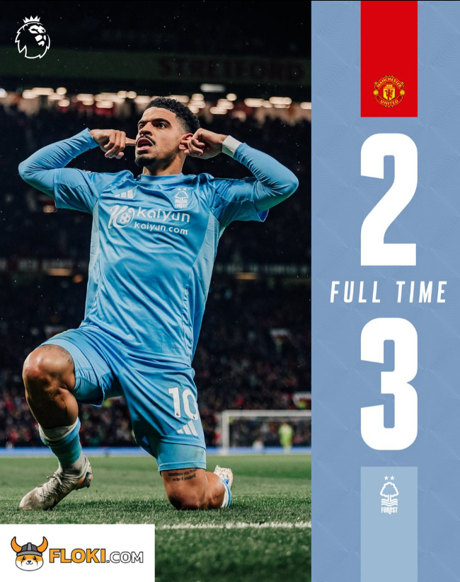 英超赛程：曼联2:3诺丁汉森林